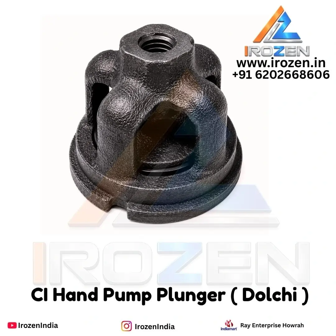 CI Hand Pump Parts and Plunger Manufacturer IroZen Kolkata